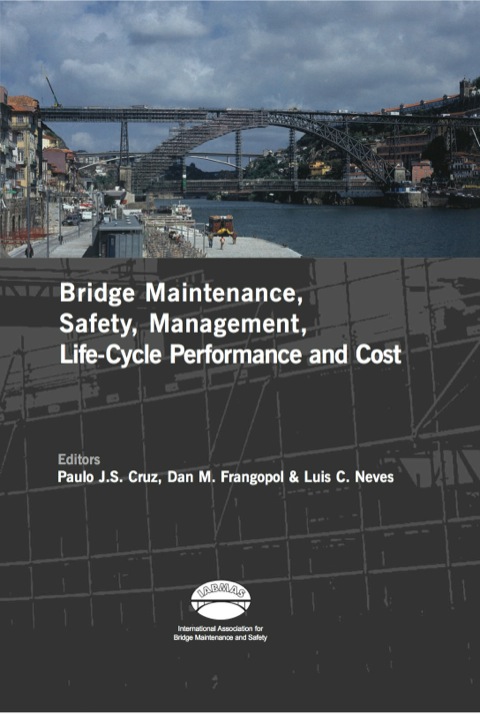Cover image for book Advances in Bridge Maintenance, Safety Management, and Life-Cycle Performance