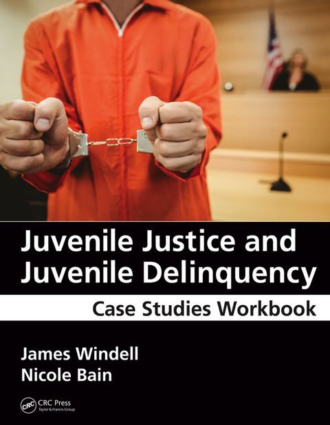 Cover image for book Juvenile Justice and Juvenile Delinquency