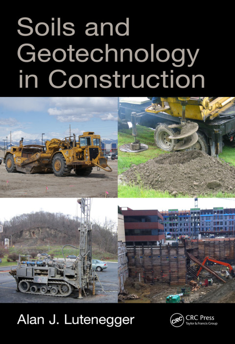 Cover image for book Soils and Geotechnology in Construction