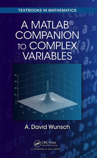 A MatLab® Companion to Complex Variables