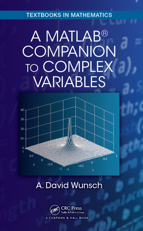Cover image for book A MatLab® Companion to Complex Variables