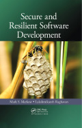 Secure and Resilient Software Development - Mark S. Merkow