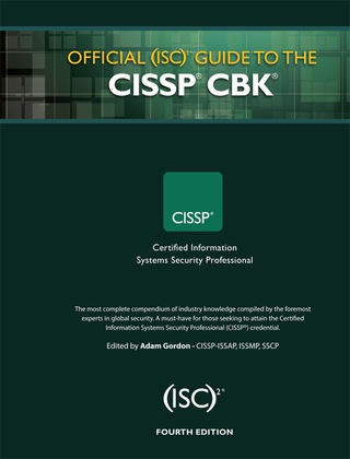 Official (ISC)2 Guide to the CISSP CBK