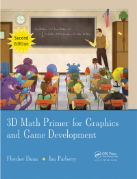 صورة الغلاف: 3D Math Primer for Graphics and Game Development 2nd edition 9781568817231