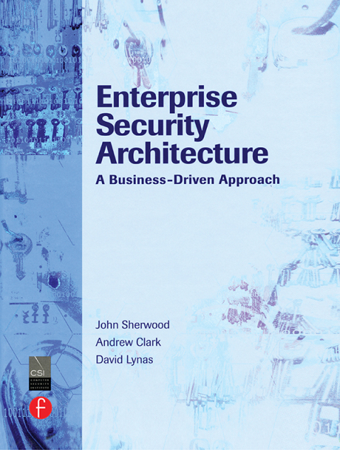 Cover image for book Enterprise Security Architecture