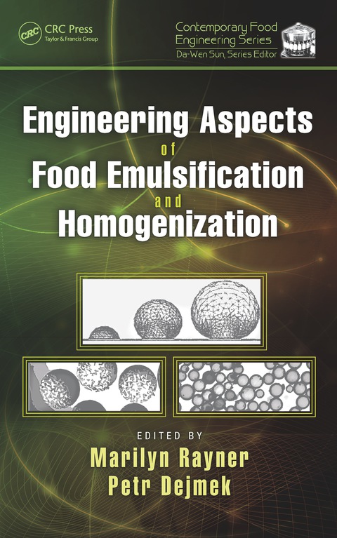 Cover image for book Engineering Aspects of Food Emulsification and Homogenization