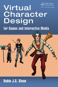Cover image: Virtual Character Design for Games and Interactive Media 1st edition 9781138427716