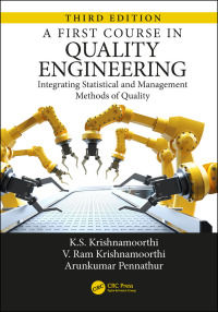 Cover image: A First Course in Quality Engineering 3rd edition 9781498764209