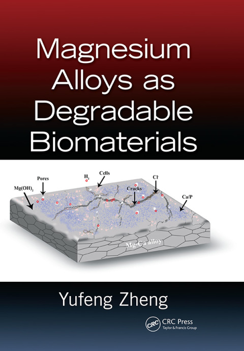 Cover image for book Magnesium Alloys as Degradable Biomaterials