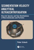 Sedimentation Velocity Analytical Ultracentrifugation - Peter Schuck
