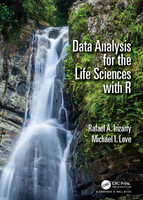 Cover image for book Data Analysis for the Life Sciences with R