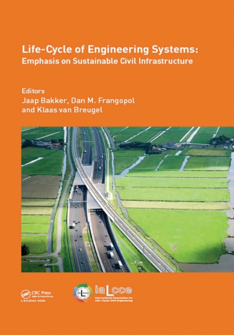 Cover image for book Life-Cycle of Engineering Systems: Emphasis on Sustainable Civil Infrastructure