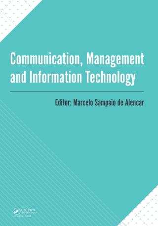 Communication, Management and Information Technology