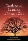 Teaching and Learning in Primary Care - Richard Hays