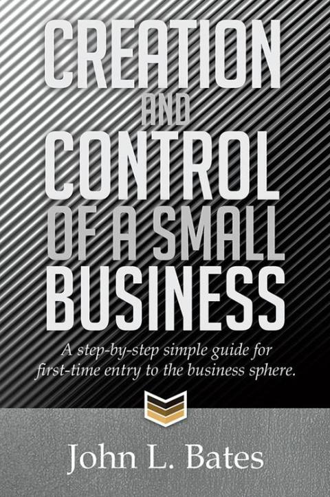 Cover image for book Creation and Control of a Small Business