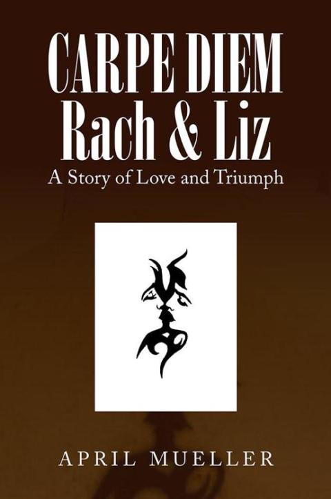 Cover image for book Carpe Diem Rach & Liz