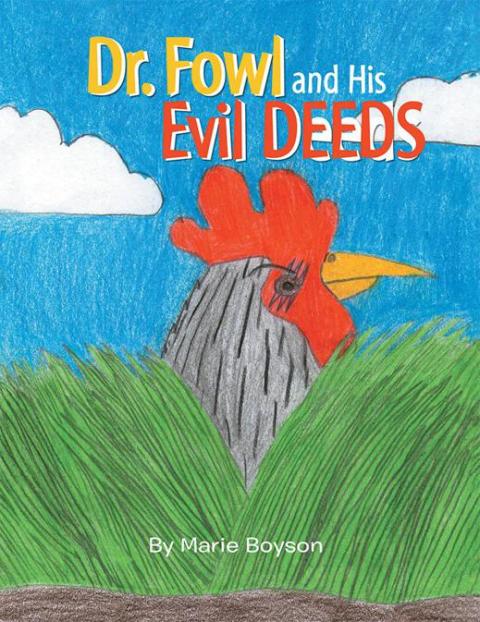 Cover image for book Dr. Fowl and His Evil Deeds