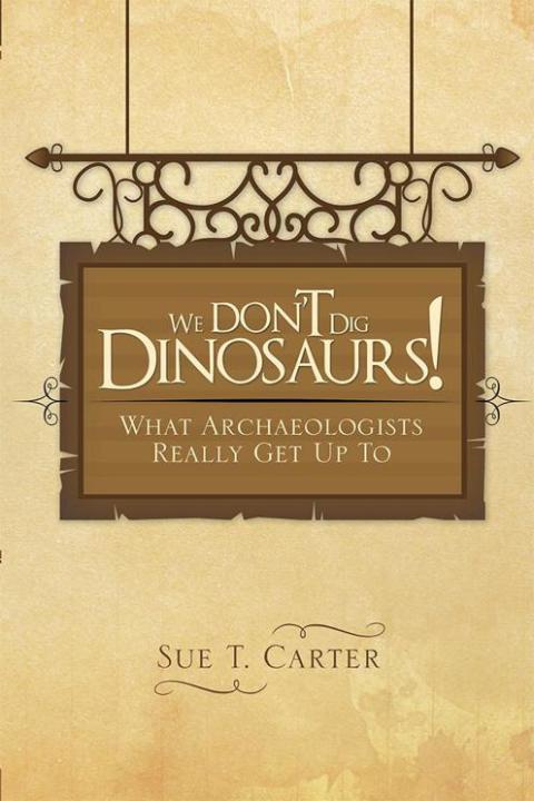 Cover image for book We Don’T Dig Dinosaurs!