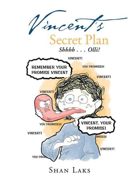 Cover image for book Vincent’S Secret Plan: Shhhh . . . Olli!