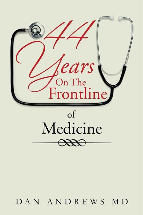 Cover image for book 44 Years on the Frontline of Medicine