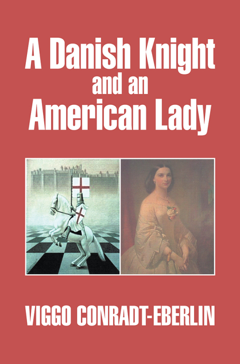 Cover image for book A Danish Knight and an American Lady
