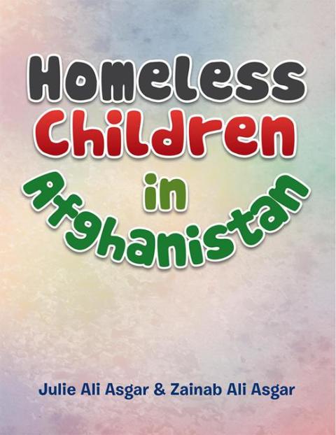 Cover image for book Homeless Children in Afghanistan