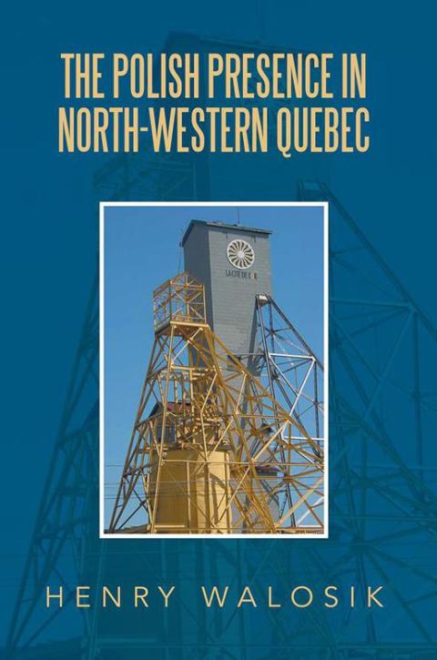 Cover image for book The Polish   Presence in North-Western Quebec