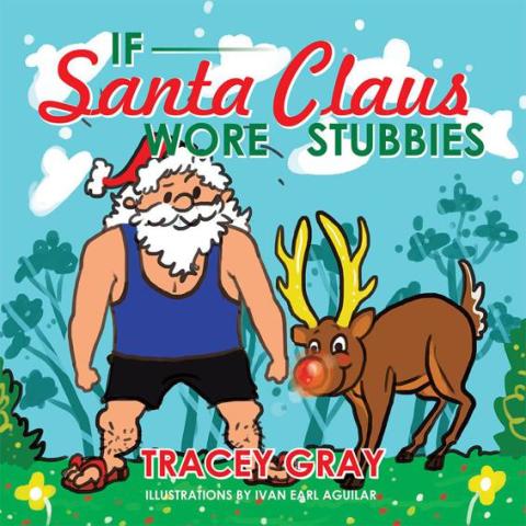 Cover image for book If Santa Claus Wore Stubbies