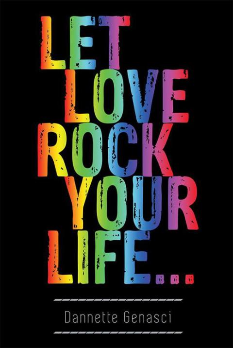 Cover image for book Let Love Rock Your Life…
