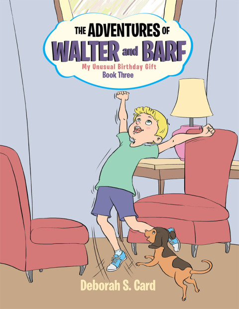 Cover image for book The Adventures of Walter and Barf: Book Three