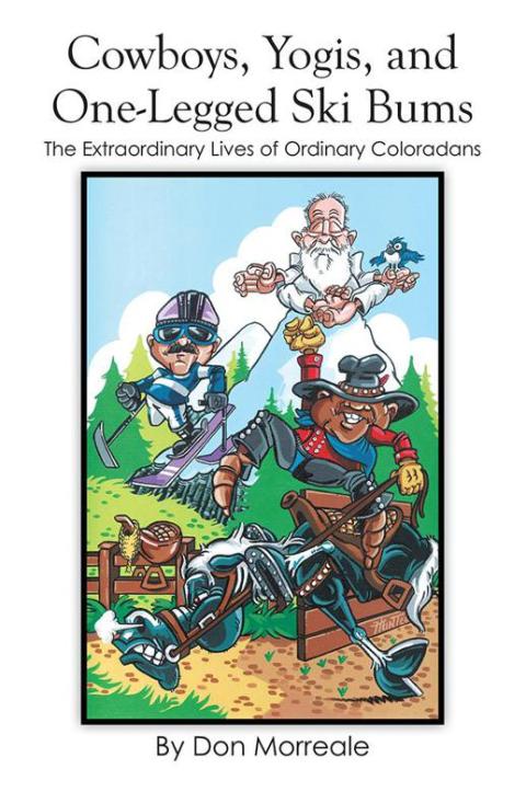 Cover image for book Cowboys, Yogis, and One-Legged Ski Bums