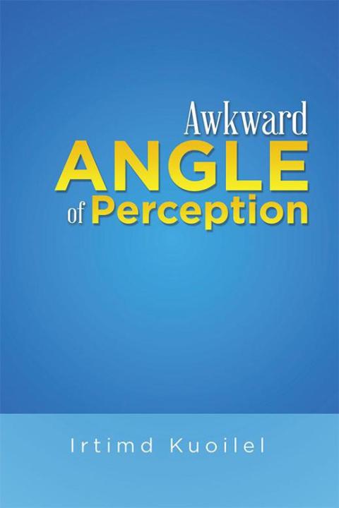 Cover image for book Awkward Angle of Perception