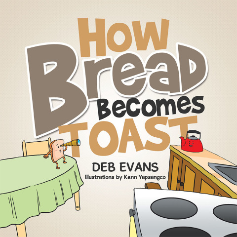 Cover image for book How Bread Becomes Toast