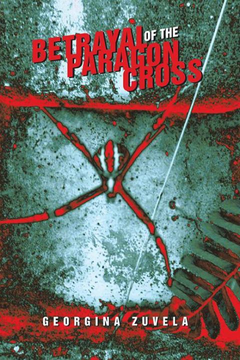Cover image for book Betrayal of the Paragon Cross