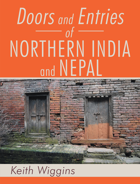 Cover image for book Doors and Entries of Northern India and Nepal