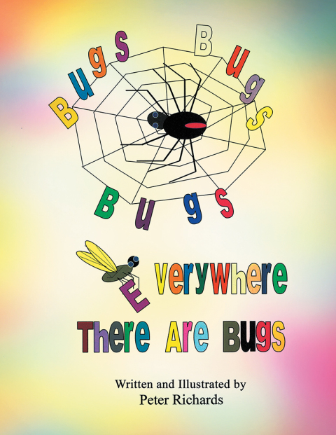 Cover image for book Bugs Bugs Bugs Everywhere There Are Bugs