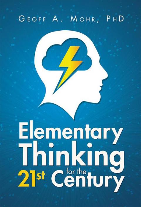 Cover image for book Elementary Thinking for the 21St Century