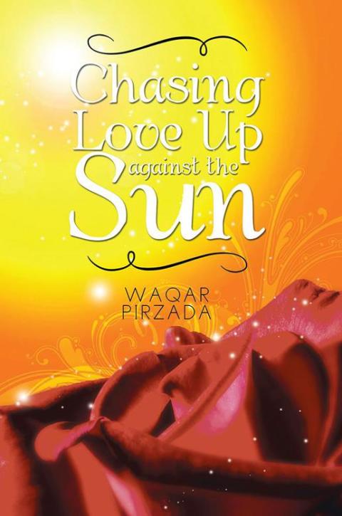 Cover image for book Chasing Love up Against the Sun
