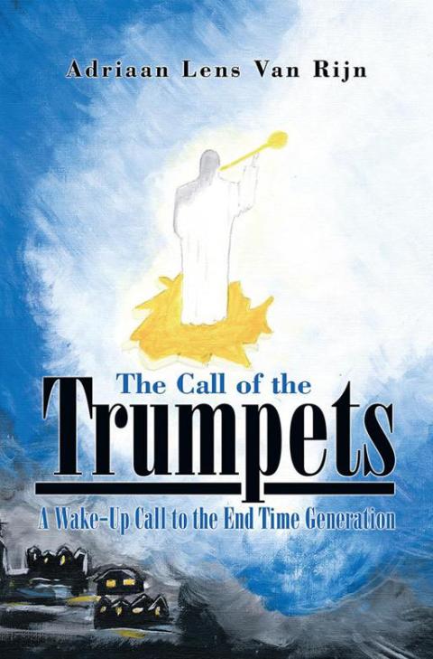 Cover image for book The Call of the Trumpets