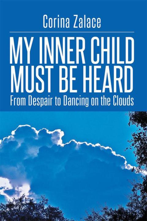 Cover image for book My Inner Child Must Be Heard
