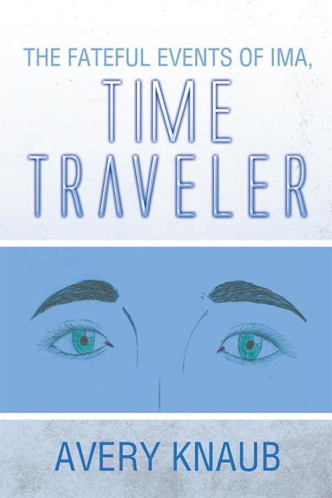 Cover image for book The Fateful Events of Ima, Time Traveler