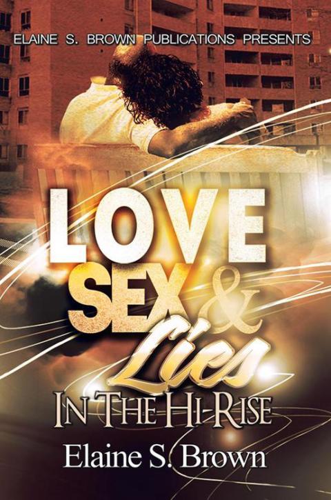 Cover image for book Love, Sex, Lies in the (Hi-Rise)