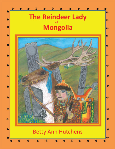 Cover image for book The Reindeer Lady of Mongolia
