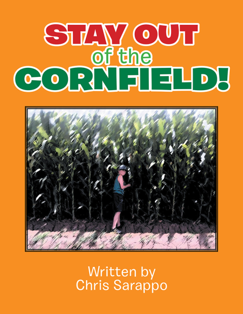 Cover image for book Stay out of the Cornfield!
