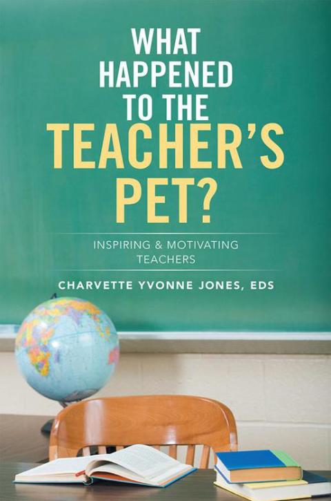 Cover image for book What Happened to the Teacher’S Pet?