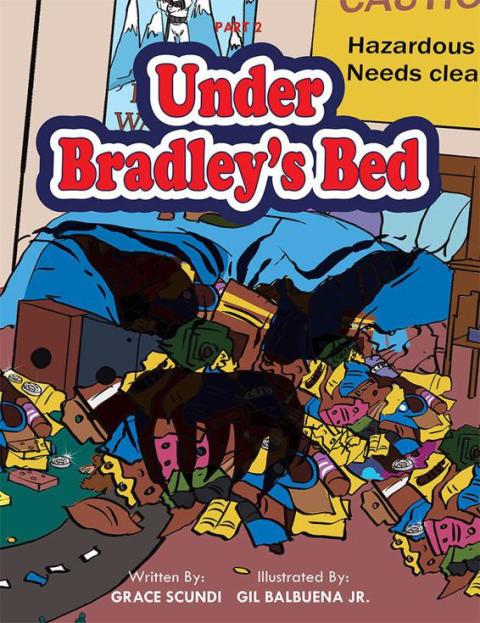 Cover image for book Under Bradley’s Bed