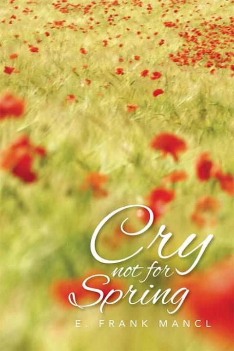 Cover image for book Cry Not for Spring