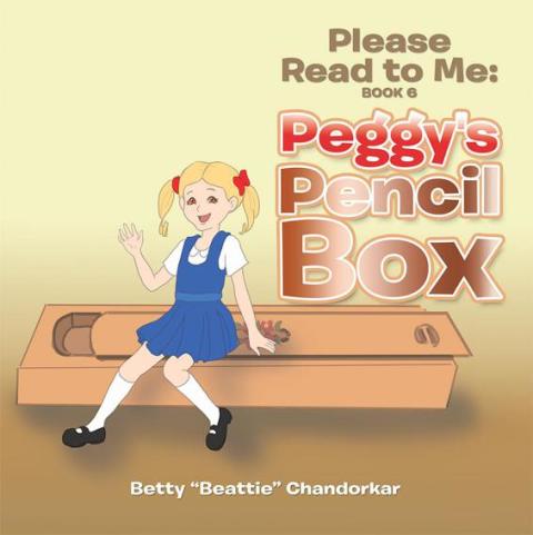 Cover image for book Please Read to Me: Peggy's Pencil Box