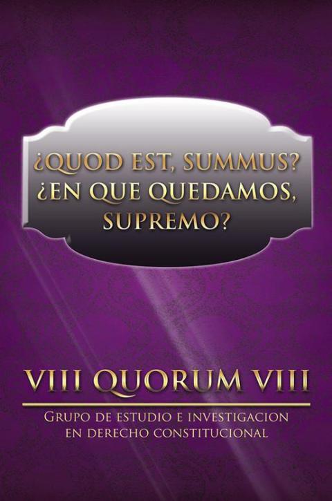 Cover image for book ¿Quod Est, Summus? ¿En Que Quedamos, Supremo?