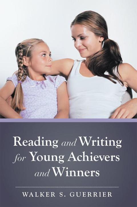 Cover image for book Reading and Writing for Young Achievers and Winners